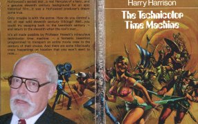 Коллаж: ГодЛитературы.РФ. Использована обложка издания Harry Harrison, The Technicolor Time Machine, New English Library, 1970. Cover: Bruce Pennington.