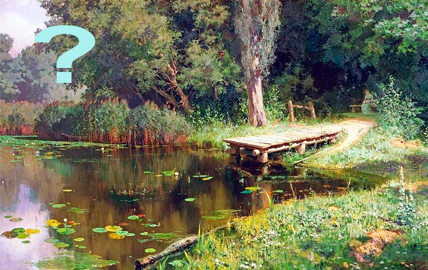 Тест - 10 стихов об июне / Василий Поленов «Заросший пред»/ Википедия
